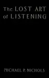 The Lost Art of Listening