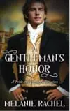 A Gentleman's Honor: A Pride and Prejudice Variation