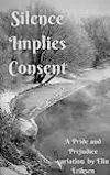 Silence Implies Consent