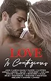 Love Is Contagious: A Charity Anthology