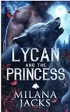 Lycan and the Princess