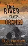 The River Runs Orange