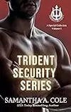 Trident Security Series: Special Collection, Volume 1: Leather & Lace / His Angel / Waiting for Him