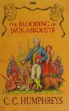 The blooding of Jack Absolute