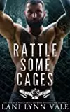 Rattle Some Cages