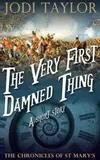 The Very First Damned Thing (The Chronicles of St Mary's, #0.5)