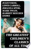 The Greatest Children's Classics of All Time