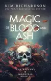 Magic of Blood and Ash