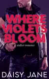 Where Violets Bloom