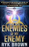 Ep.#3.10 - "Enemies of my Enemy"