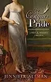 To Conquer Pride: A Pride and Prejudice Variation
