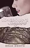 Longbourn's Songbird