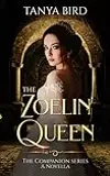 The Zoelin Queen