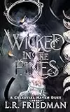 Wicked in the Pines