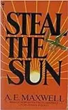 Steal the sun