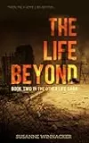The Life Beyond