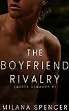 The Boyfriend Rivalry