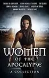 Women of the Apocalypse: Multi-Author Bundle