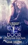 Come to My Door