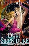 A Duet with the Siren Duke