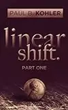 Linear Shift, Part One
