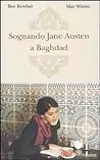 Sognando Jane Austen a Baghdad