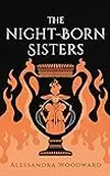 The Night-Born Sisters