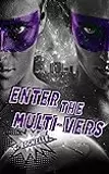 Enter the Multi-Vers