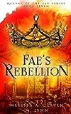 Fae's Rebellion
