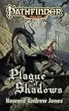 Plague of Shadows