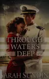 Through waters deep