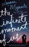 The infinite moment of us