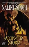 Archangels Storm                           (Guild Hunter #5)