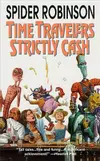 Time Travellers Strictly Cash (Callahan's #2)