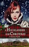 A Highlander For Christmas