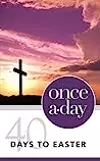 NIV, Once-A-Day 40 Days to Easter Devotional, Paperback