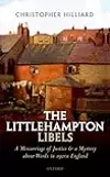 The Littlehampton Libels: A Miscarriage of Justice and a Mystery about Words in 1920s England