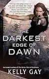 The Darkest Edge of Dawn
