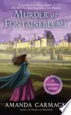 Murder at Fontainebleau