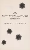 A Darkling Sea