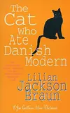 The Cat Who Ate Danish Modern (Cat Who..., #2)