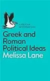 Greek and Roman Political Ideas: A Pelican Introduction