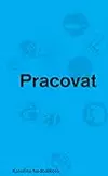 Pracovat