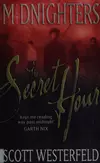 The Secret Hour (Midnighters, #1)