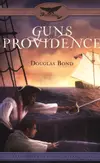 Guns of Providence