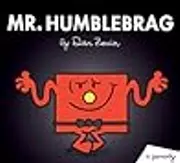 Mr. Humblebrag: A Parody