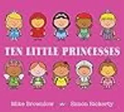 Ten Little Princesses