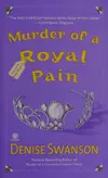 Murder of a royal pain