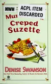 Murder of a creped Suzette