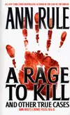 A rage to kill, and other true cases
